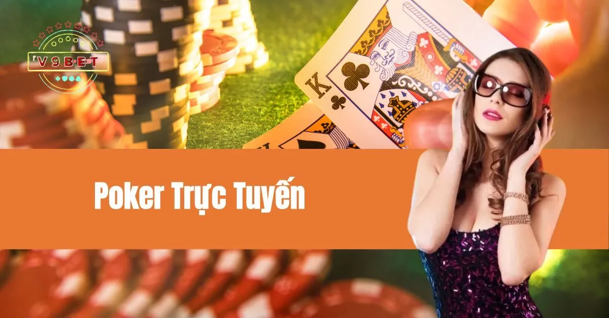 Poker Trực Tuyến