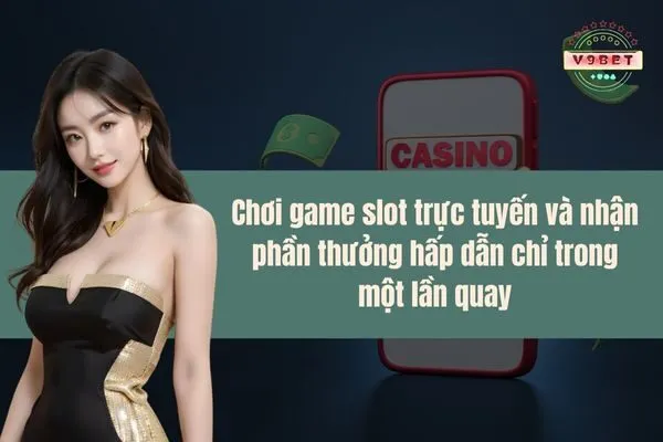 game slot trực tuyến