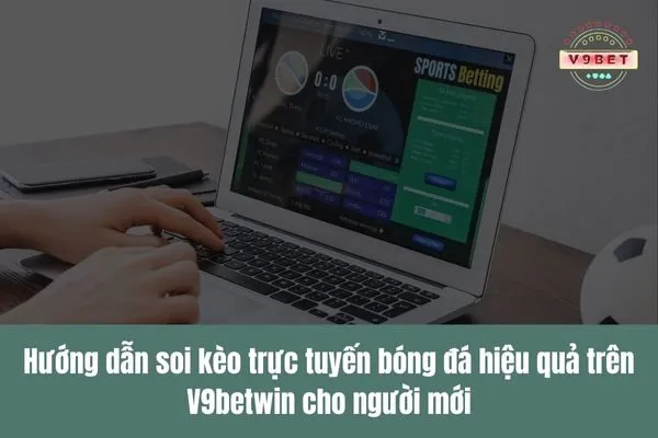 Soi kèo trực tiếp